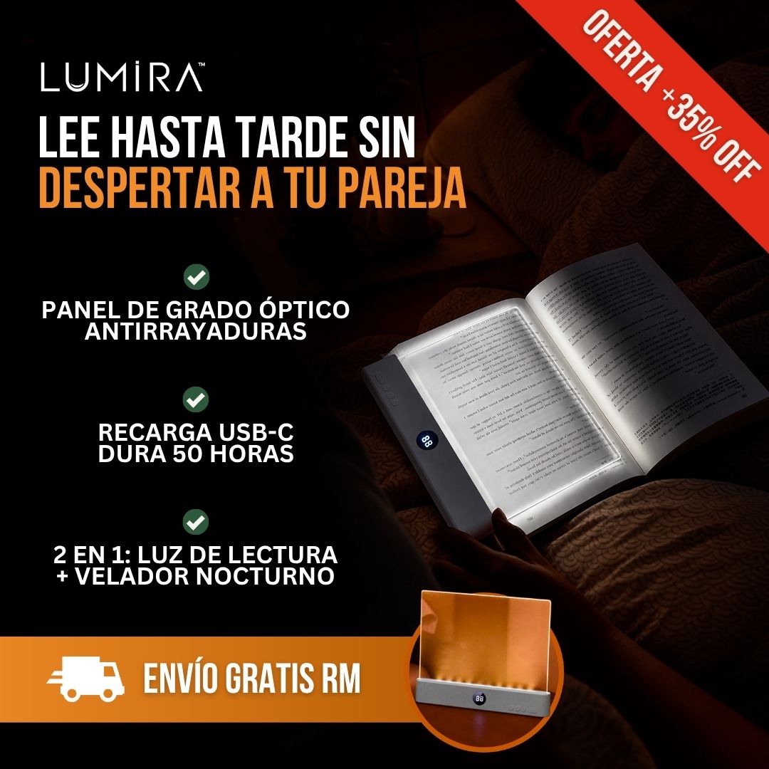 ILUMINADOR PARA LECTURAS NOCTURNAS | LUMIRA™